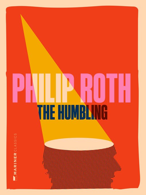 Title details for The Humbling by Philip Roth - Available